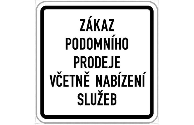 Dodatková tabule - Zákaz podomního prodeje včetně služeb Dodatková tabule - Zákaz podomního prodeje včetně služeb
