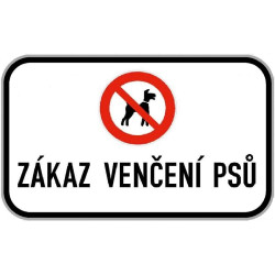 Dodatková tabule - Zákaz venčení psů