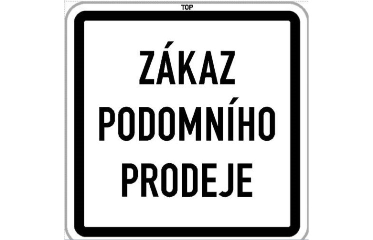 Dodatková tabule - Zákaz podomního prodeje Dodatková tabule - Zákaz podomního prodeje