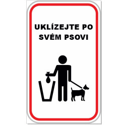 Tabulka - Uklízejte po svém psovi